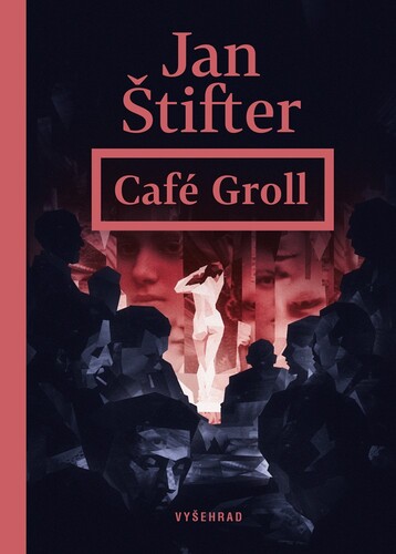 Kniha Café Groll - Jan Štifter