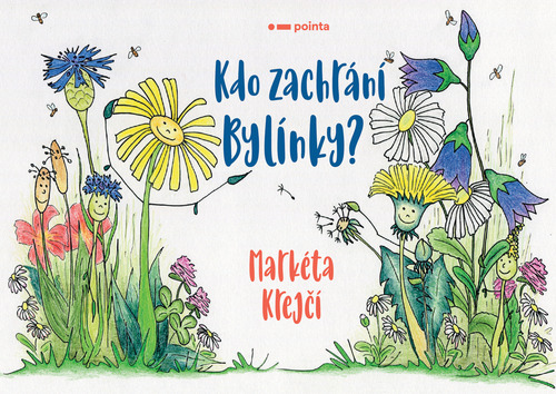 Kniha Kdo zachrání Bylínky? - Markéta Krejčí