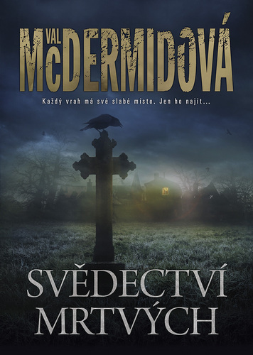 Kniha Svědectví mrtvých - Val McDermid