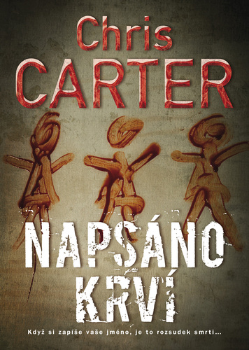 Kniha Napsáno krví - Chris Carter