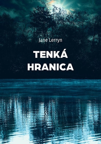 Kniha Tenká hranica - Jane Lerryn