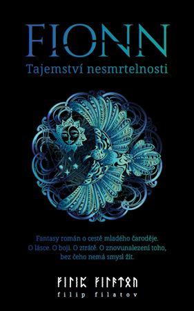 Kniha Fionn : Tajemství nesmrtelnosti (CZ)