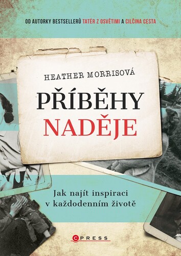 Kniha Příběhy naděje - Heather Morris