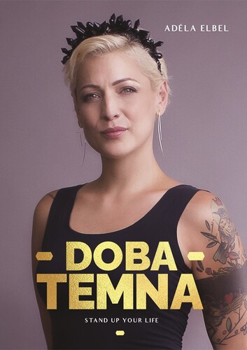 Adéla Elbel: Doba temna - Adéla Elbel kúpite na Panta Rhei