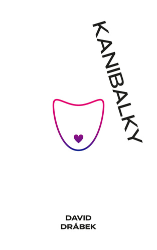 Kniha Kanibalky: Soumrak samců - David Drábek