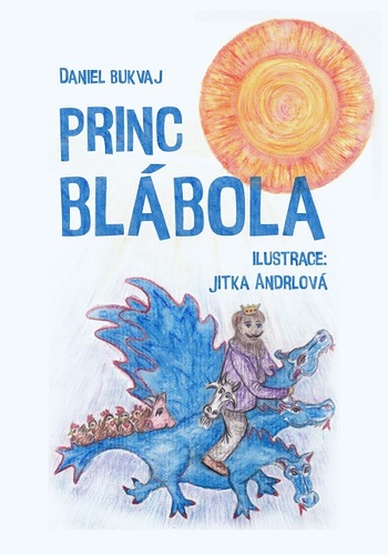 Kniha Princ Blábola - Daniel Bukvaj