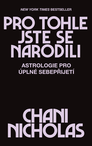 Kniha Pro tohle jste se narodili - Astrologie