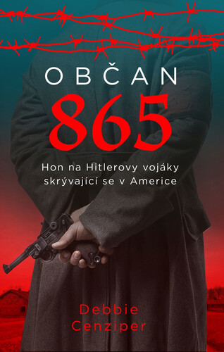 Kniha Občan 865 - Debbie Cenziper