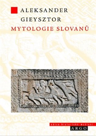 Kniha Mytologie Slovanů - Aleksander Gieysztor