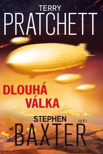 Kniha Dlouhá válka - Terry Pratchett,Stephen Baxter