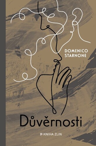 Kniha Důvěrnosti - Domenico Starnone
