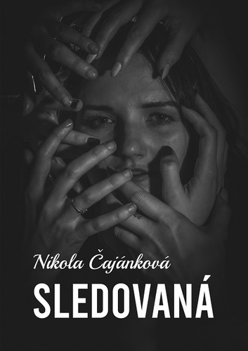 Kniha Sledovaná - Nikola Čajánková