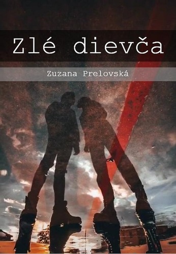 Kniha Zlé dievča - Zuzana Prelovská