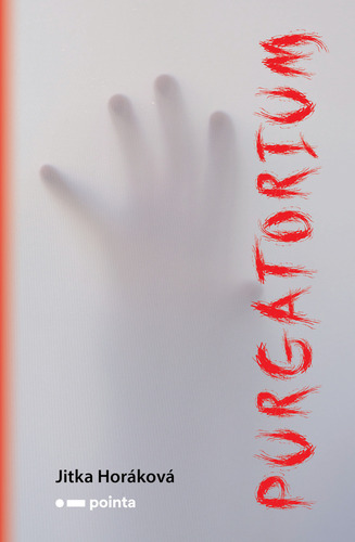 Kniha Purgatorium - Jitka Horáková