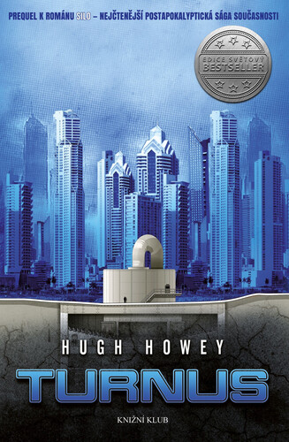 Kniha Silo 2: Turnus - Hugh Howey