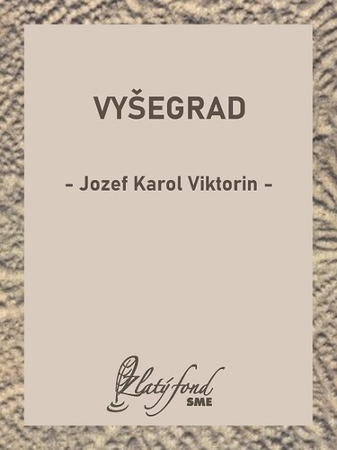 Kniha Vyšegrad - Jozef Karol Viktorin