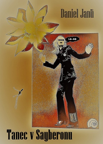 Kniha Tanec v Sayberonu - Daniel Janů