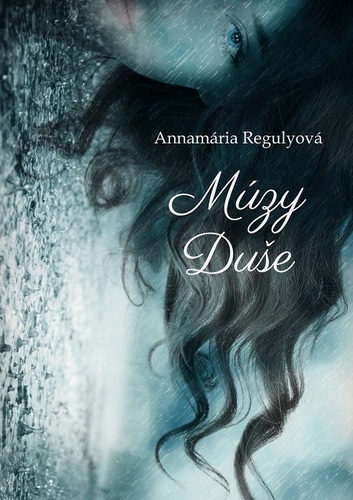 Kniha Múzy duše - Annamária Regulyová