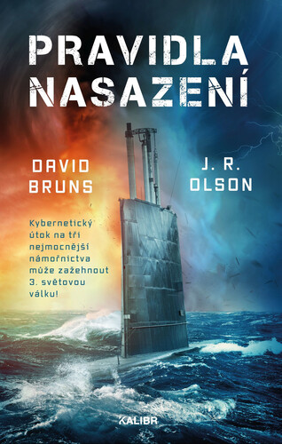 Kniha Pravidla nasazení 1: Pravidla nasazení - David Bruns,J. R. Olson