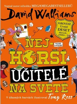 Nejhorší učitelé na světě - David Walliams