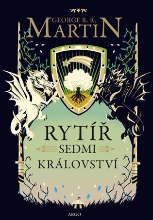 Kniha Rytíř Sedmi království - George R.R. Martin