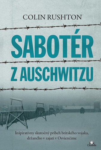 Sabotér z Auschwitzu kúpite na Panta Rhei