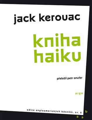 Kniha Kniha haiku - Jack Kerouac