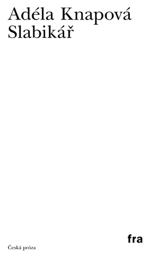 Kniha Slabikář - Adéla Knapová