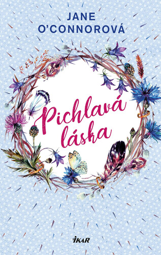 Pichlavá láska - Jane O´Connor