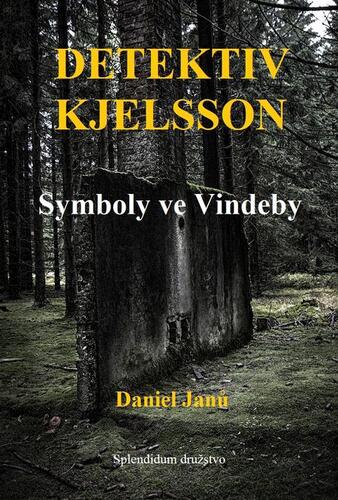 Kniha Symboly ve Vindeby - Daniel Janů