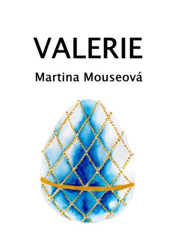 Kniha Valerie - Martina Mouseová