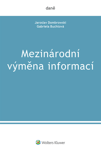 Kniha Mezinárodní výměna informací - Gabriela Buchtová,Jaroslav Dombrowski