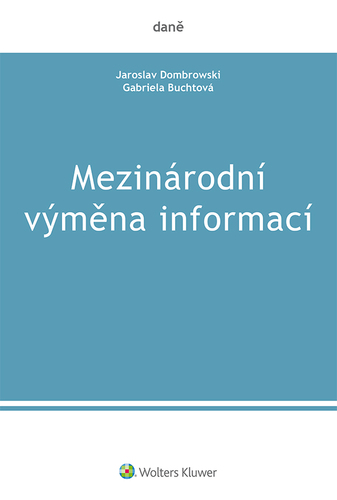 Mezinárodní výměna informací - Gabriela Buchtová,Jaroslav Dombrowski