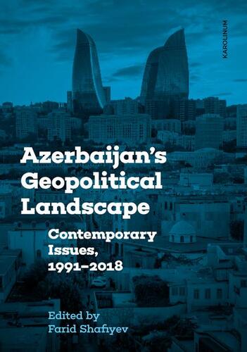 Kniha Azerbaijan´s Geopolitical Landscape - Farid Shafiyev