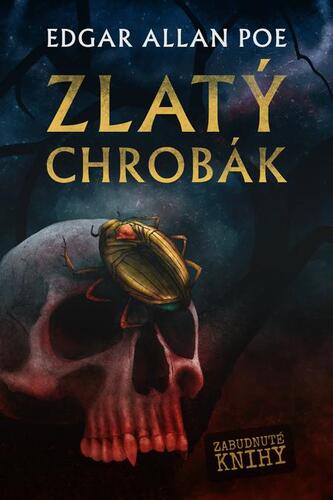 Kniha Zlatý chrobák - Edgar Allan Poe