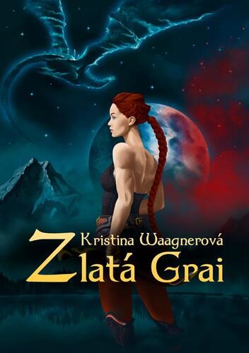 Kniha Zlatá Grai - Kristina Waagnerová