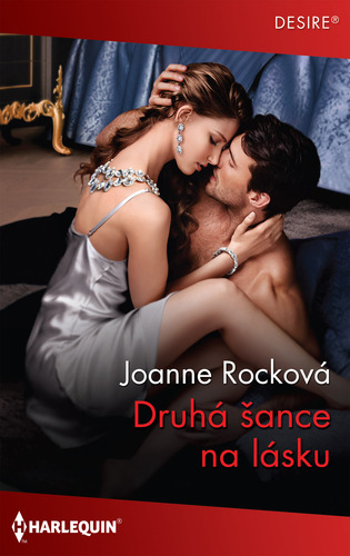 Druhá šance na lásku - Joanne Rock