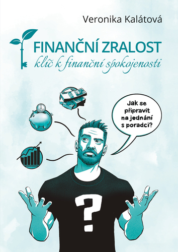 Kniha Finanční zralost - Veronika Kalátová