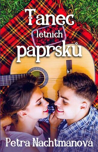 Tanec letních paprsků - Petra Nachtmanová