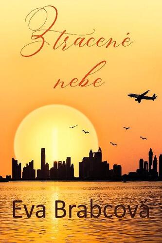 Kniha Ztracené nebe - Eva Brabcová