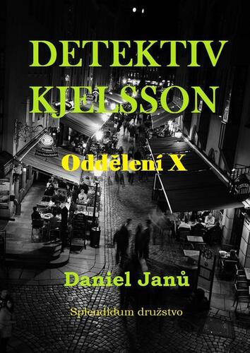 Kniha Oddělení X - Daniel Janů