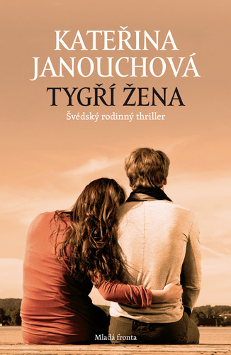 Kniha Tygří žena - Kateřina Janouchová