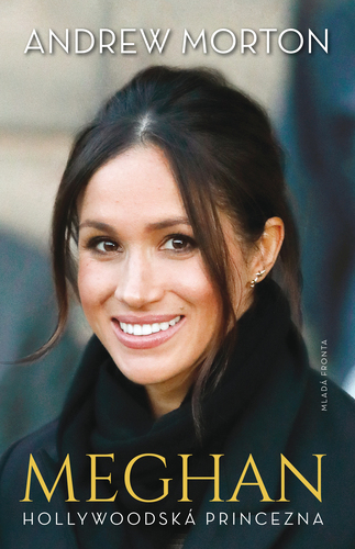 Meghan - Hollywoodská princezna