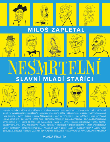 Kniha Nesmrtelní - Miloslav Zapletal