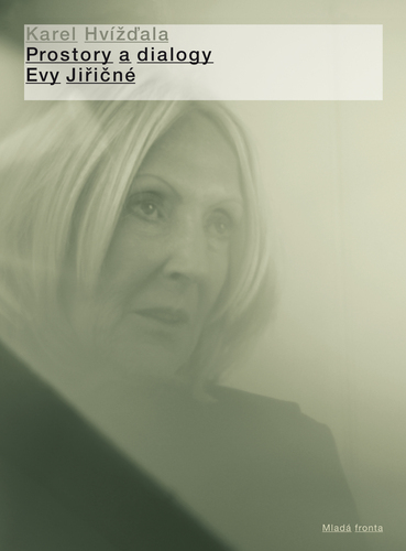 Prostory a dialogy Evy Jiřičné - Karel Hvížďala kúpite na Panta Rhei