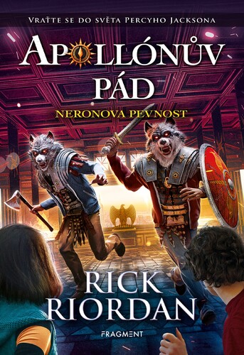 Kniha Apollónův pád - Neronova pevnost - Rick Riordan