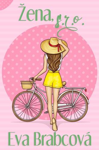 Kniha Žena, s.r.o. - Eva Brabcová