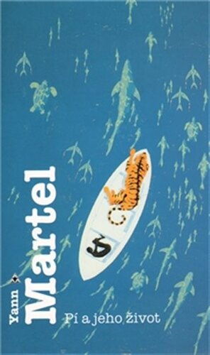 Kniha Pí a jeho život - Yann Martel