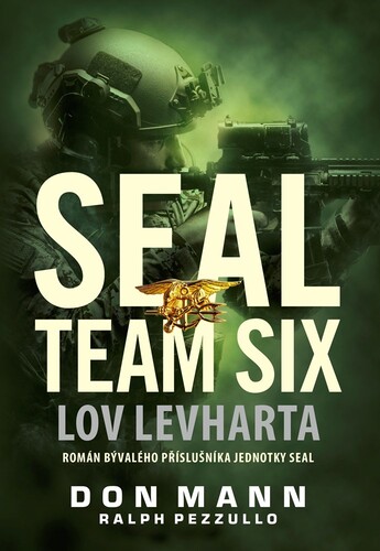 Kniha SEAL team six: Lov levharta - Don Mann