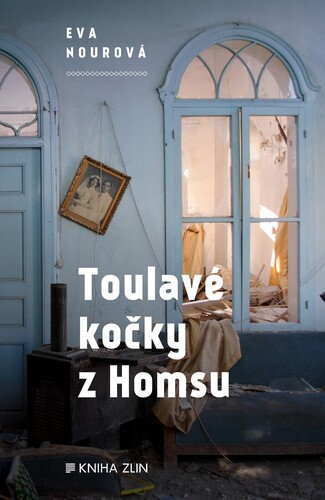 Kniha Toulavé kočky z Homsu - Eva Nourová